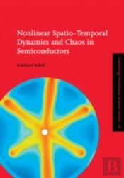 Nonlinear Spatio-Temporal Dynamics And Chaos In Semiconductors