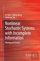 Nonlinear Stochastic Systems With Incomplete Information