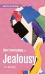 Nonmonogamy And Jealousy