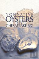 Nonnative Oysters In The Chesapeake Bay