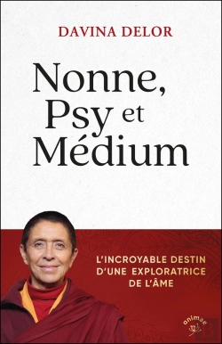 Bertrand.pt - Nonne, Psy Et Medium : L'Incroyable Destin D'Une Exploratrice De L'Âme