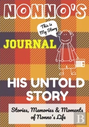 Nonno'S Journal - His Untold Story