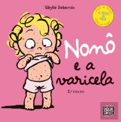 Nonô e a Varicela