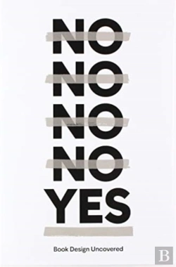 Bertrand.pt - No.No.No.No. Yes - Book Design Uncovered