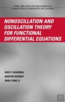 Bertrand.pt - Nonoscillation And Oscillation Theory For Functional Differential Equations