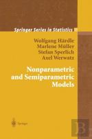 Nonparametric And Semiparametric Models