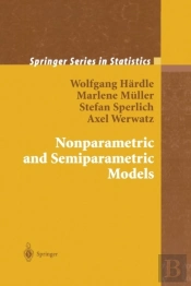 Nonparametric And Semiparametric Models