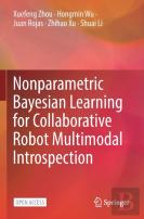 Nonparametric Bayesian Learning For Collaborative Robot Multimodal Introspection