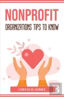 Nonprofit Organizations Tips To Know
