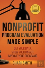 Nonprofit Program Evaluation Made Simple