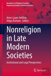 Nonreligion In Late Modern Societies