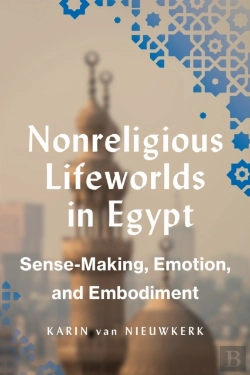 Bertrand.pt - Nonreligious Lifeworlds In Egypt