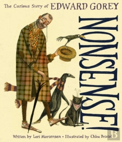 Bertrand.pt - Nonsense! The Curious Story Of Edward Gorey