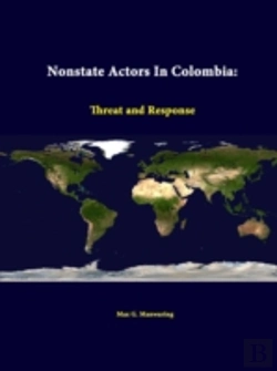 Bertrand.pt - Nonstate Actors In Colombia: Threat And Response
