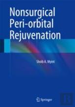 Nonsurgical Peri-Orbital Rejuvenation