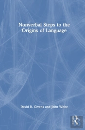 Nonverbal Steps To The Origins Of Language