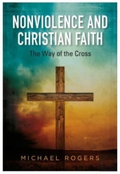 Nonviolence And Christian Faith