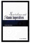 Nonviolence And Islamic Imperatives