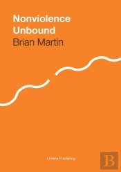 Nonviolence Unbound