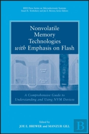 Nonvolatile Memory Technologies With Emphasis On Flash