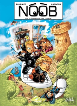 Bertrand.pt - Noob Tome 1 : Tu Veux Entrer Dans Ma Guilde ?
