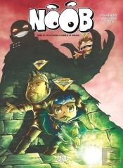 Noob Tome 10 : À La Guerre Comme À La Guerre !