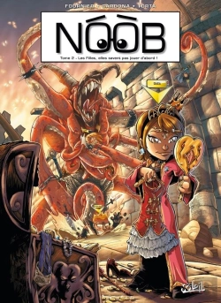 Bertrand.pt - Noob Tome 2 : Les Filles, Elles Savent Pas Jouer D'Abord !