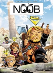 Noob Tome 4 : Les Crédits Ou La Vie