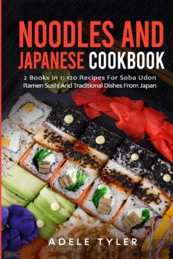 Bertrand.pt - Noodles And Japanese Cookbook