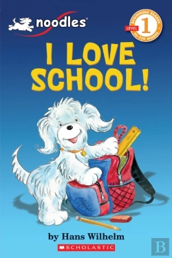 Bertrand.pt - Noodles: I Love School (Scholastic Reader, Level 1)