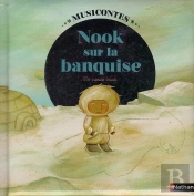 Nook Sur La Banquise Livre + Cd