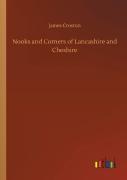 Nooks And Corners Of Lancashire And Cheshire