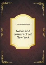 Nooks And Corners Of Old New York