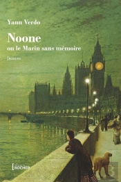 Noone ; Ou Le Marin Sans Mémoire