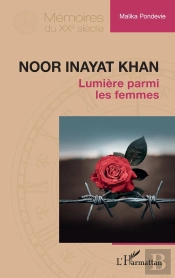 Noor Inayat Khan : Lumière Parmi Les Femmes