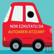 Nor Ezkutatu Da Autoaren Atzean ?