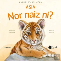 Bertrand.pt - Nor Naiz Ni? Animalien Kumeak - Asia