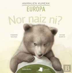 Bertrand.pt - Nor Naiz Ni? Animalien Kumeak - Europa