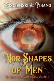Nor Shapes Of Men