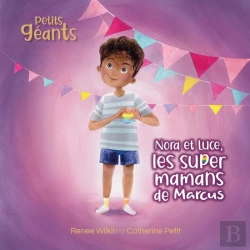 Bertrand.pt - Nora Et Luce, Les Super Mamans De Marcus