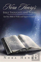 Nora Henry'S Bible Thoughts And Poems