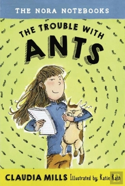 Bertrand.pt - Nora Notebooks, Book 1: The Trouble With Ants