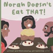 Norah Doesn'T Eat That!