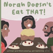 Norah Doesn'T Eat That!