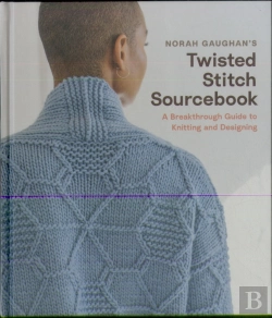 Bertrand.pt - Norah Gaughanâ€™S Twisted Stitch Sourcebook