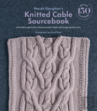 Norah Gaughan'S Knitted Cable Sourcebook