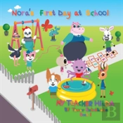 Nora'S First Day At School