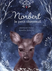 Norbert, Le Petit Chevreuil