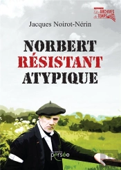Norbert Resistant Atypique