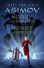 Norby And The Court Jester & Norby And The Terrified Taxi